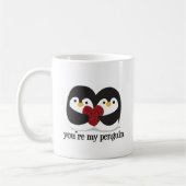 Sie sind mein Pinguin Kaffeetasse (Links)