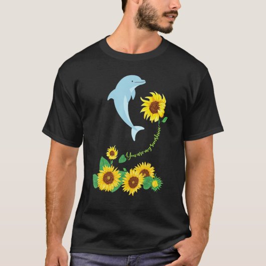 Sie sind mein Sonnenschein-Delphin-Sonnenblumentie T-Shirt (Vorderseite)