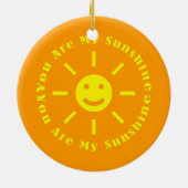 Sie sind mein Sonnenschein Keramik Ornament (Hinten)