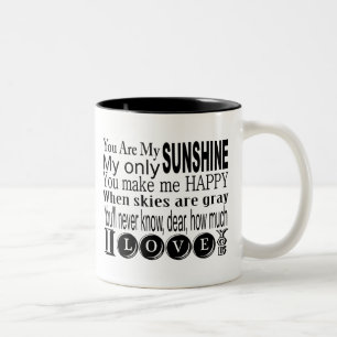 Sie sind mein Sonnenschein-Kleid und Geschenke Zweifarbige Tasse