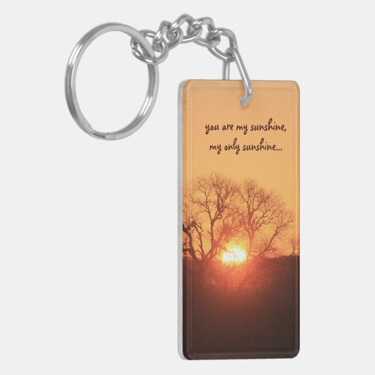 Sie sind mein Sonnenschein, machen mich glücklich Schlüsselanhänger (Vorderseite links)