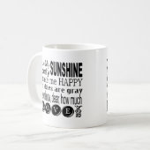 Sie sind mein Sonnenschein mein nur Sonnenschein Kaffeetasse (Vorderseite Links)