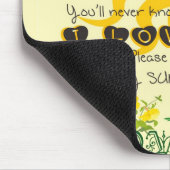 Sie sind mein Sonnenschein… Mousepad (Ecke)