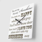 Sie sind mein Sonnenschein Quadratische Wanduhr (Winkel)