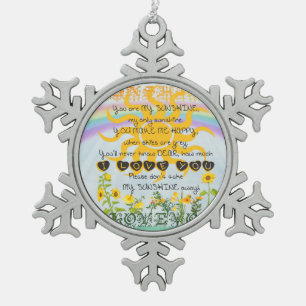 Sie sind mein Sonnenschein Schneeflocken Zinn-Ornament