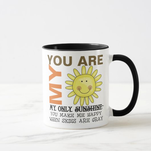Sie sind mein Sonnenschein Tasse (Rechts)