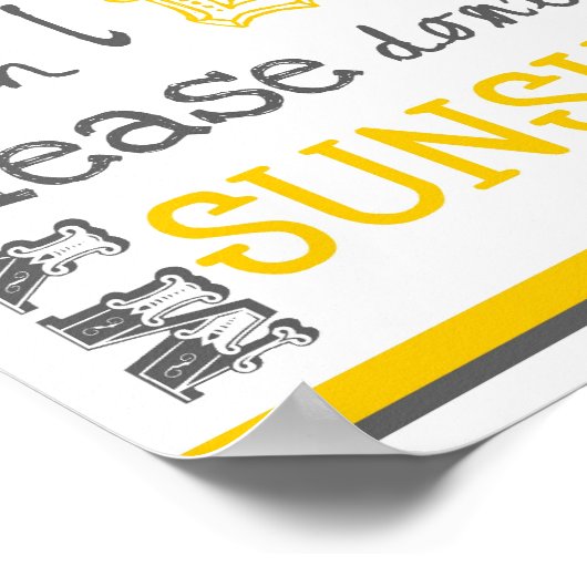 Sie sind mein Sonnenschein - weiß & gelb - Poster (Ecke)