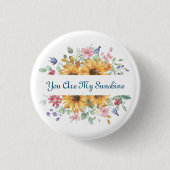 Sie sind mein Zitat von Sonnenschein und Sonnenblu Button (Vorderseite)