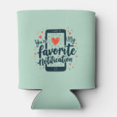 Sie sind meine bevorzugte digitale Zuneigung Dosenkühler (Rückseite)