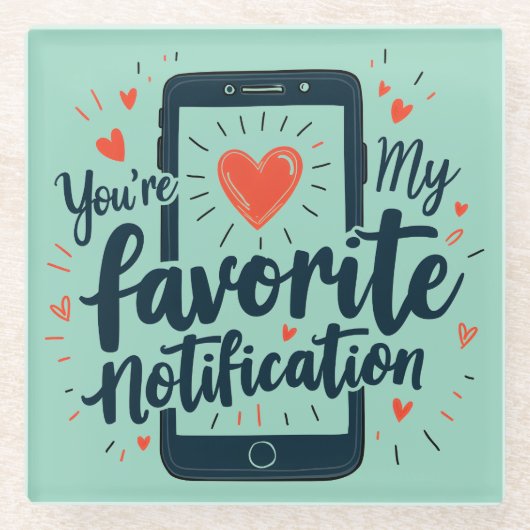 Sie sind meine bevorzugte digitale Zuneigung Glasuntersetzer (Vorderseite)