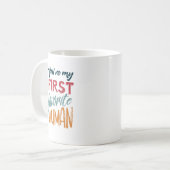 Sie sind meine erste LieblingsLiebe des menschen I Kaffeetasse (Vorderseite Links)