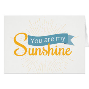Sie sind meine leere Karte des Sonnenschein-