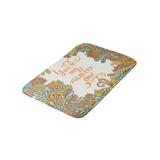 Sie sind meine Nr. eine Badematte (Schrägansicht)