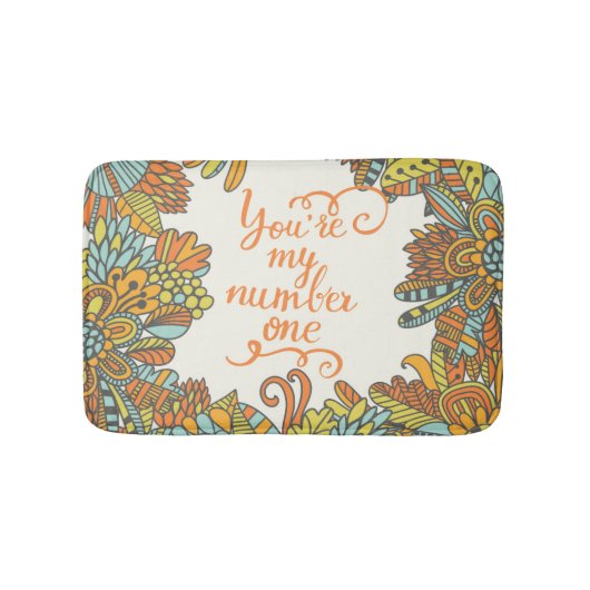 Sie sind meine Nr. eine Badematte (Vorderseite)