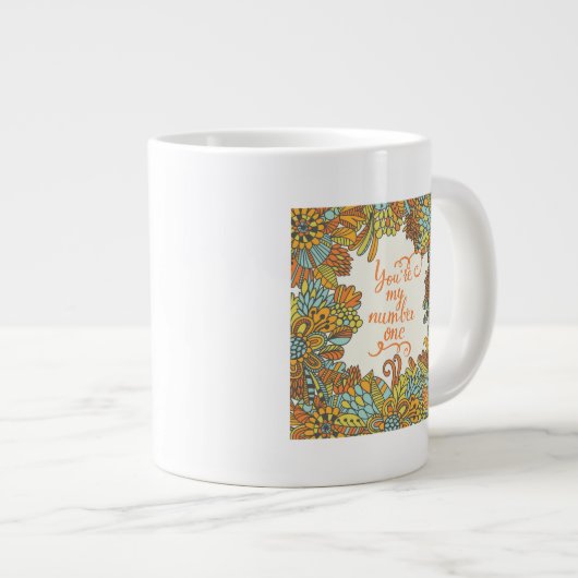 Sie sind meine Nr. eine Jumbo-Tasse (Vorderseite Rechts)