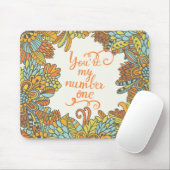 Sie sind meine Nr. eine Mousepad (Mit Mouse)