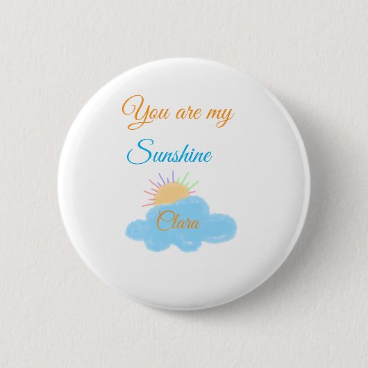 Sie sind meine sonnengelben, orangefarbenen Sonnen Button (Vorderseite)