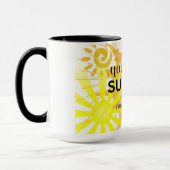 Sie sind meine sonnige Tasse . Kaffee Tasse (Links)