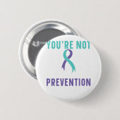 Sie sind nicht allein Depression Suizidprävention  Button (Vorne & Hinten)