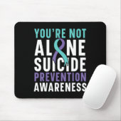 Sie sind nicht allein Depression Suizidprävention  Mousepad (Mit Mouse)