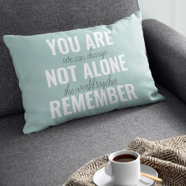 Sie sind nicht allein erinnern Inspiration Minze Dekokissen