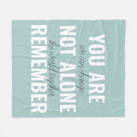 Sie sind nicht allein erinnern Inspiration Minze Fleecedecke (Vorderseite (Horizontal))