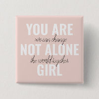 Sie sind nicht allein Mädchen positive Motivation 