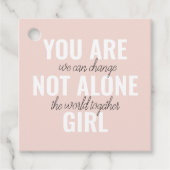 Sie sind nicht allein Mädchen positive Motivation Geschenkanhänger (Vorderseite)