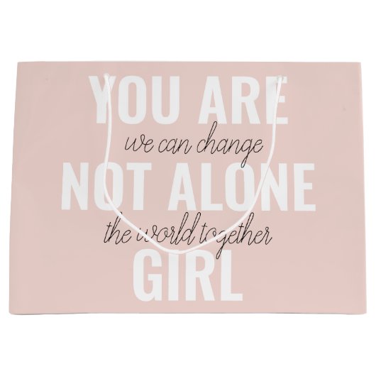 Sie sind nicht allein Mädchen positive Motivation Große Geschenktüte (Vorderseite)