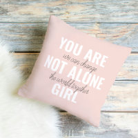 Sie sind nicht allein Mädchen positive Motivation