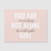 Sie sind nicht allein Mädchen positive Motivation Magnetkarte (Vorderseite)