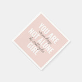 Sie sind nicht allein Mädchen positive Motivation Serviette (Ecke)