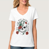 Sie sind nicht schwer Liebe Schädel und Rose T - S T-Shirt (Vorderseite)