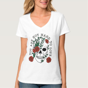 Sie sind nicht schwer Liebe Schädel und Rose T - S T-Shirt