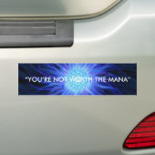 "SIE sind NICHT WERT DAS MANA" Autoaufkleber (Auf Auto)