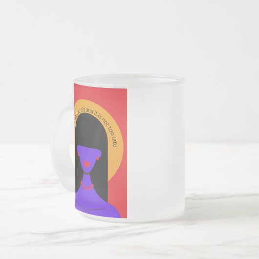 Sie sind nicht zu alt - mattierte Tasse (Vorderseite Links)