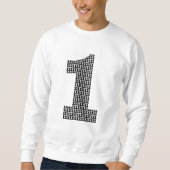 Sie sind Nummer eins Sweatshirt (Vorderseite)
