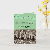 Sie sind nur so alt, wie Sie fungieren Karte (Gelbe Blume)