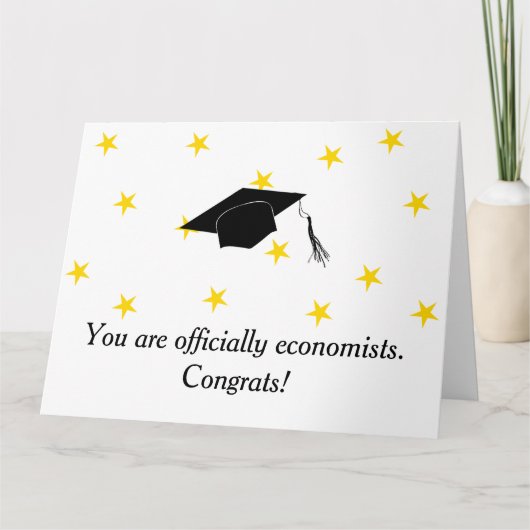 Sie sind offiziell Ökonomen, Glückwunsch! Karte (Vorderseite)