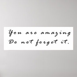 Sie sind phantastisch, es nicht zu vergessen poster