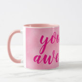 Sie sind phantastisch PINK Design Tasse (Links)