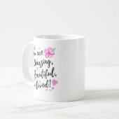 Sie sind Phantastisch, schön und lieben Kaffeetasse (Vorderseite Links)