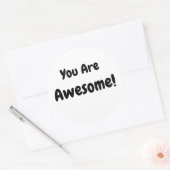 Sie sind Phantastisch, selbstbejahend muffig schwa Runder Aufkleber (Umschlag)