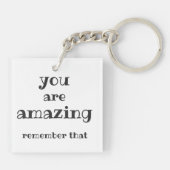 Sie sind Phantastisch - Sweet, Inspiration Zitat Schlüsselanhänger (Rückseite)