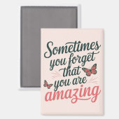 Sie sind Phantastische Erinnerung - inspirierendes Magnet (Vorderseite/Rückseite)