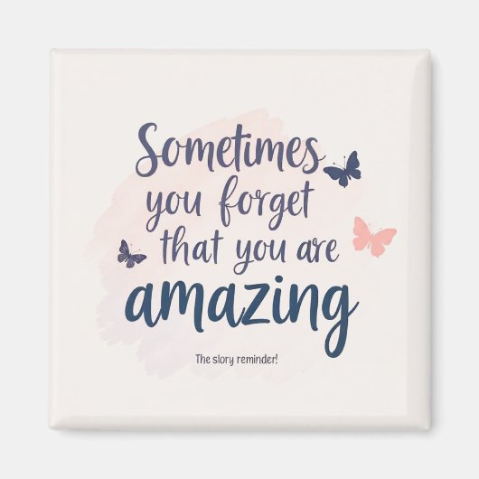 Sie sind Phantastische Erinnerung - inspirierendes Magnet (Vorne)