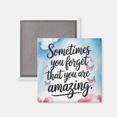 Sie sind Phantastische Erinnerung - inspirierendes Magnet (Vorderseite/Rückseite)