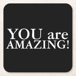 Sie sind PHANTASTISCHE Schwarz-Weiß-Untersetzer Rechteckiger Pappuntersetzer