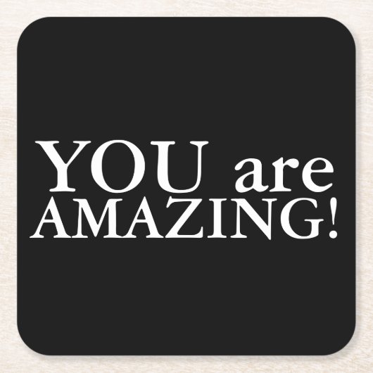 Sie sind PHANTASTISCHE Schwarz-Weiß-Untersetzer Rechteckiger Pappuntersetzer (Vorderseite)