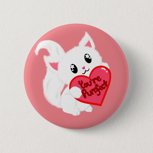 Sie sind Purrfect Miezekatze Button (Vorderseite)